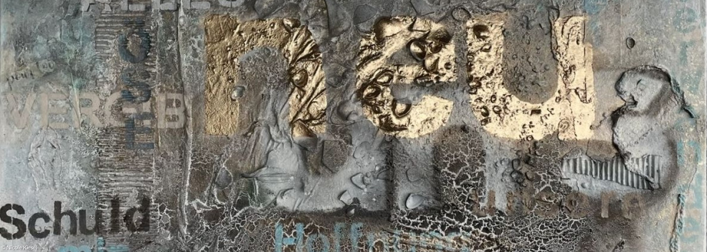 Nicole Kiesel: Siehe, ich mache alles neu (Offenbarung 21,5)